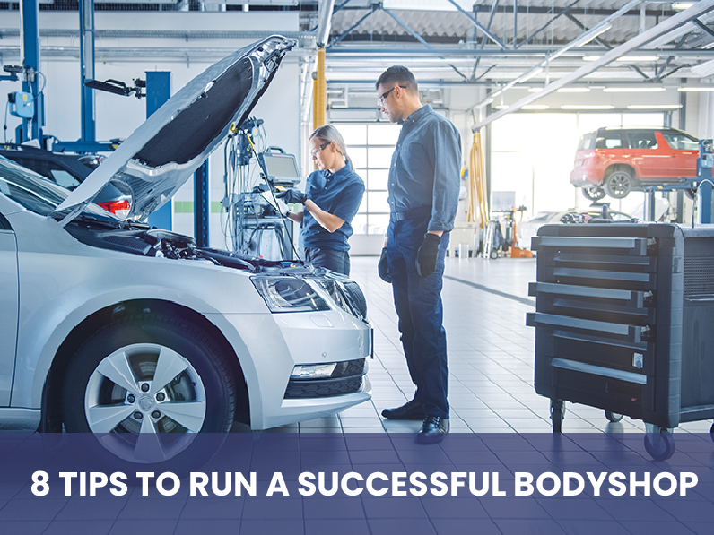 8 Tips for Running a Successful and Profitable Body Shop
